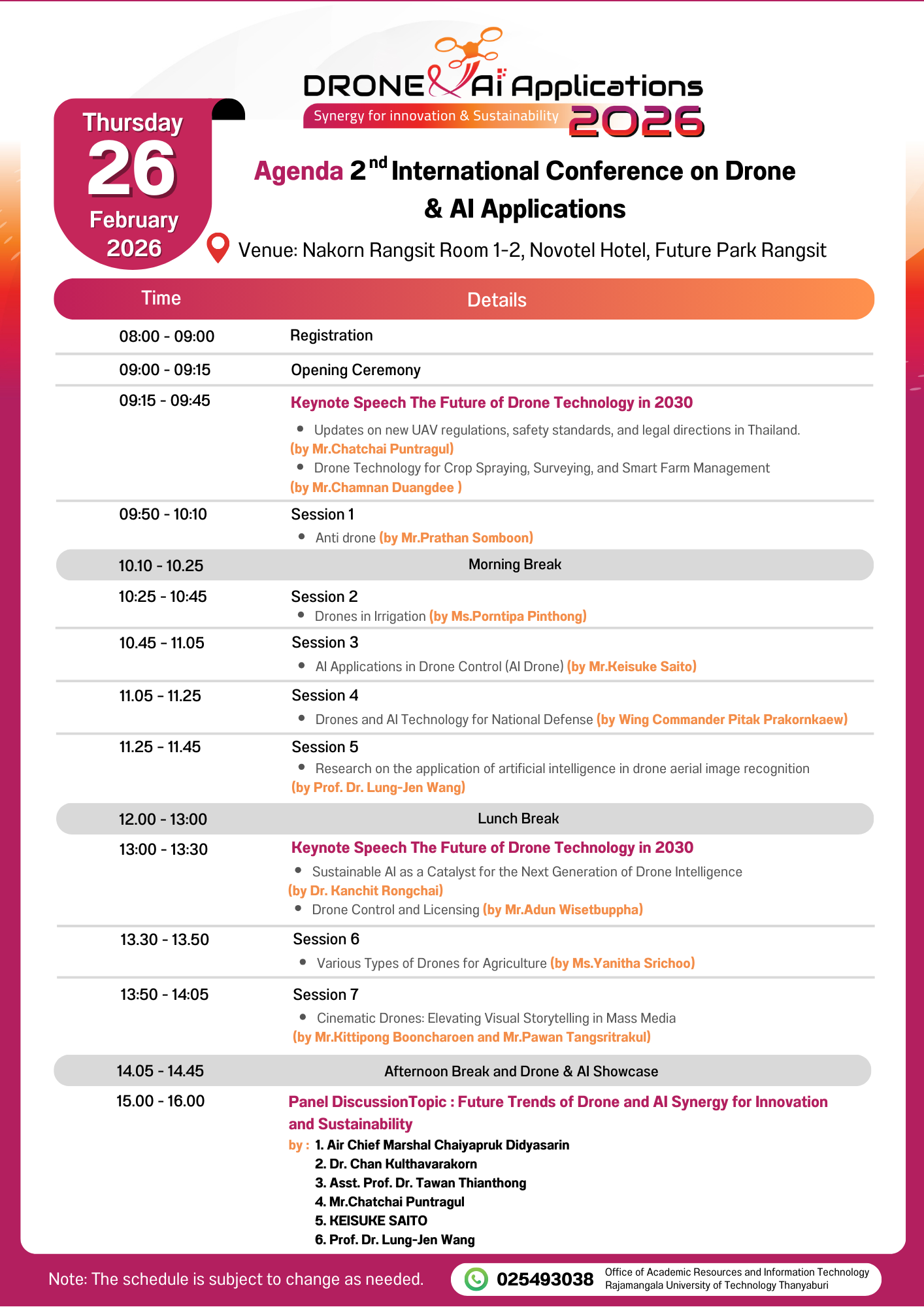 กำหนดการโครงการประชุมวิชาการด้านเทคโนโลยีและ นวัตกรรมอากาศยานไร้คนข้บระดับนานาชาติ ครั้งที่ 2 วันที่ 26 กุมภาพันธ์ 2569 ณ ห้ออนครรังสีต 1-2 โรฉแรมโมโวเทล กรุงเทพ ฟิวเออร์พาร์ค รังสิต